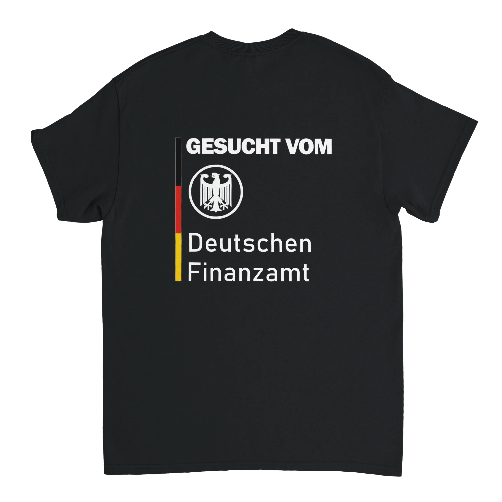 T-shirt met opdruk "GEZOCHT DOOR DE BELASTINGDIENST" - Laatste shirt