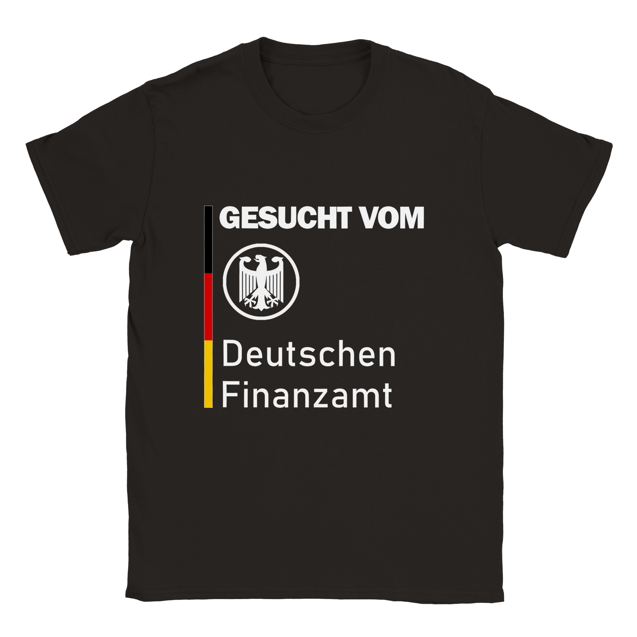 T-shirt met de tekst "GEZOCHT DOOR DE BELASTINGDIENST" - Laatste shirt