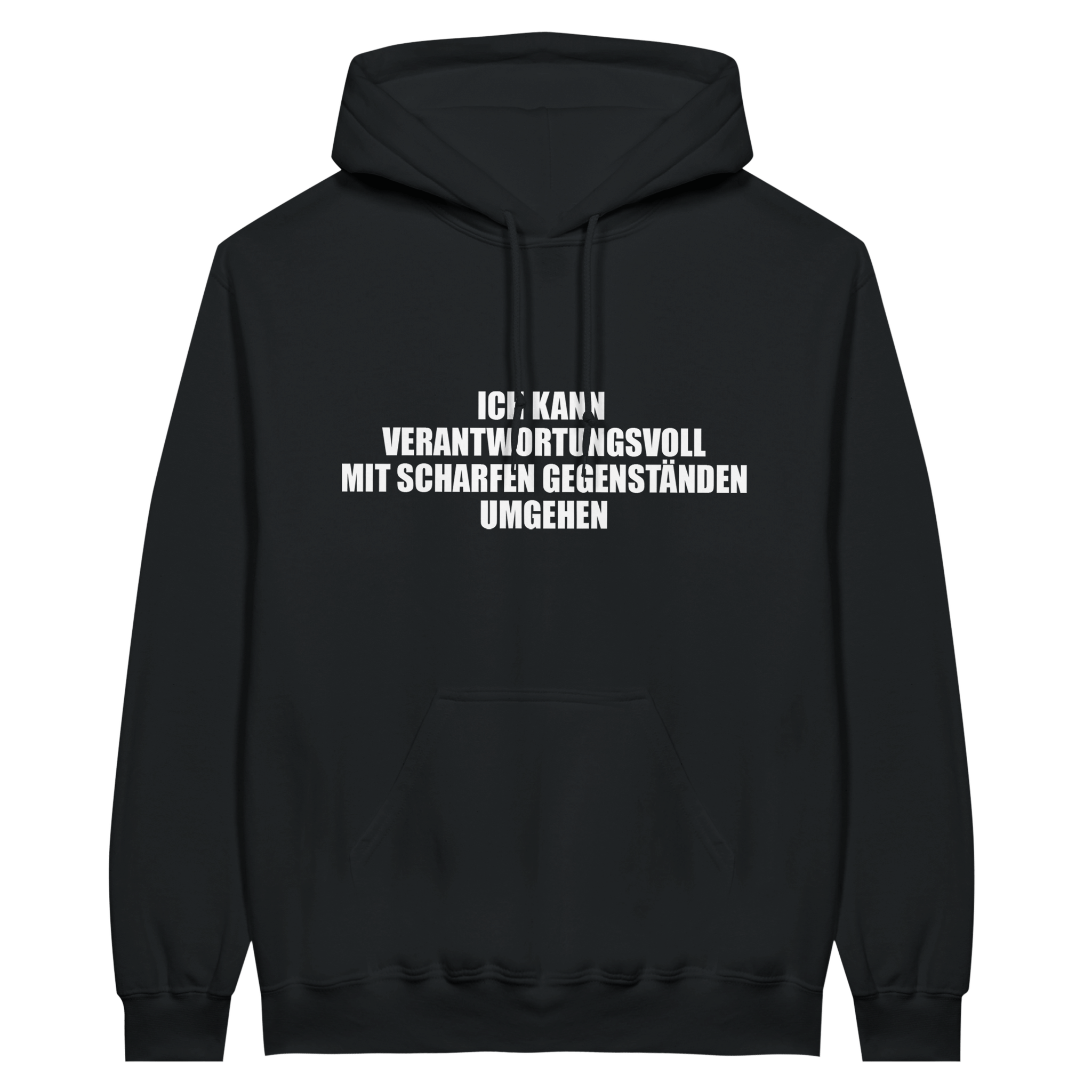 Ik kan verantwoord omgaan met scherpe voorwerpen - Hoodie - Laatste shirt